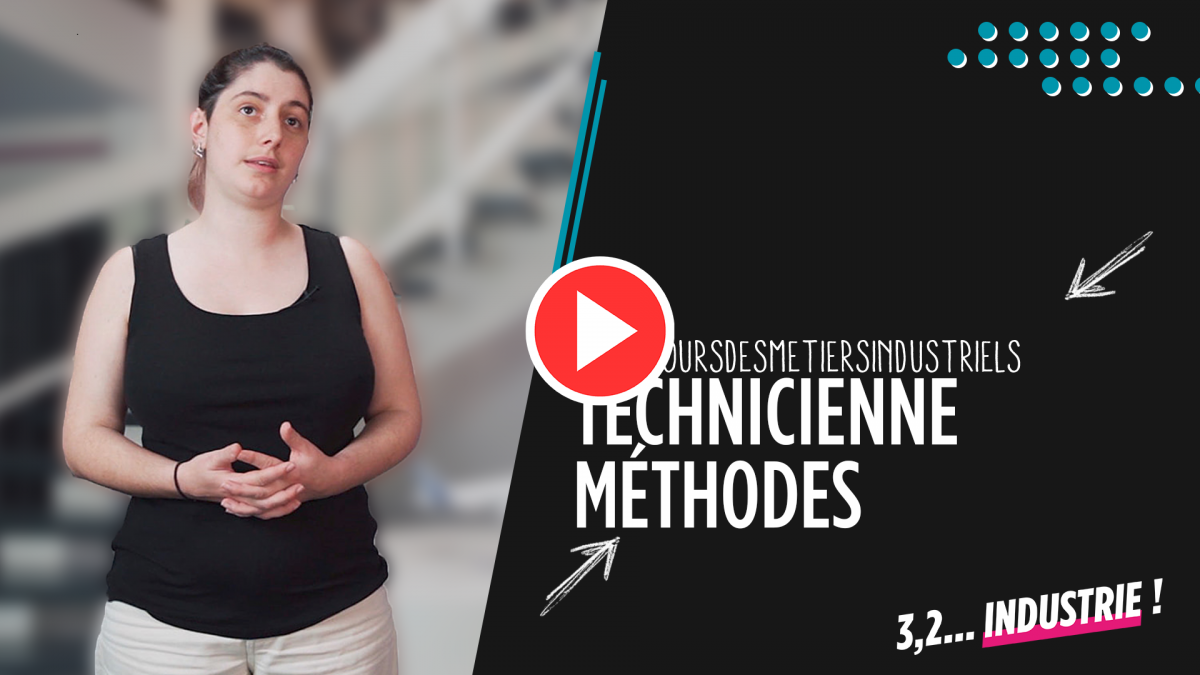Vidéo Technicienne méthodes